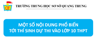 Một số nội dung phổ biến tới thí sinh dự thi vào lớp 10 THPT năm học 2021-2022