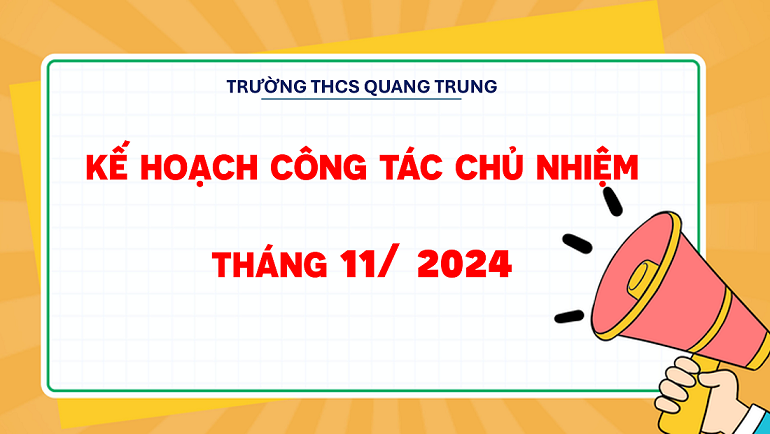 Kế hoạch công tác chủ nhiệm lớp tháng 11 năm 2024