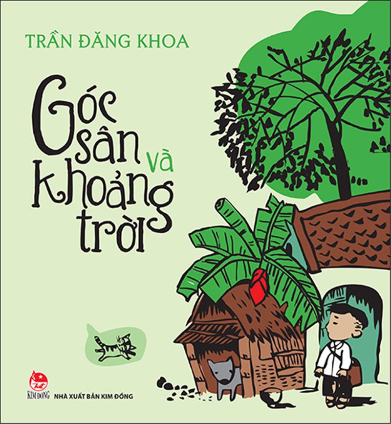 Góc sân và khoảng trời - Trần Đăng Khoa