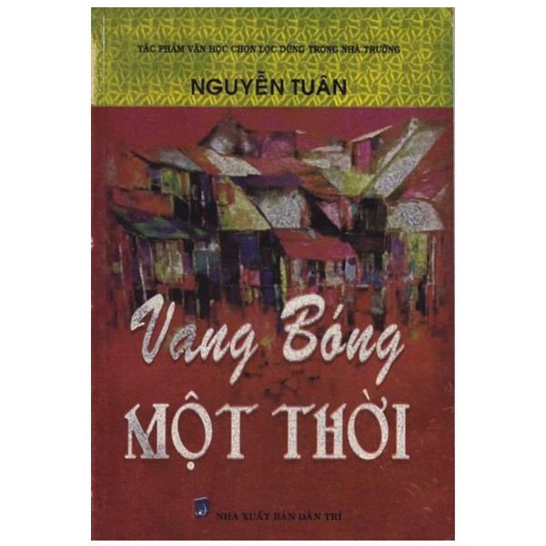 Vang bóng một thời Vang bóng một thời
